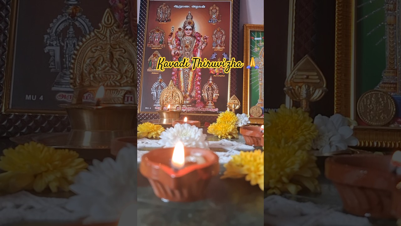 Kavadi Thiruvizha 🙏 | Murugan bhakthi | Tamil devotional vlog