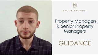 Interview Tips & Guidance - Property Managers & Senior Property Managers