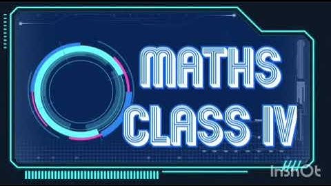Class 4 Maths (Metric Measures) part-2