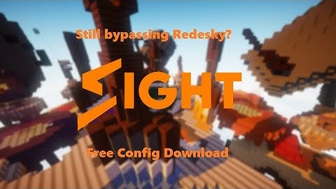 Sight Client on Redesky | Still bypassing? | Free Config Download