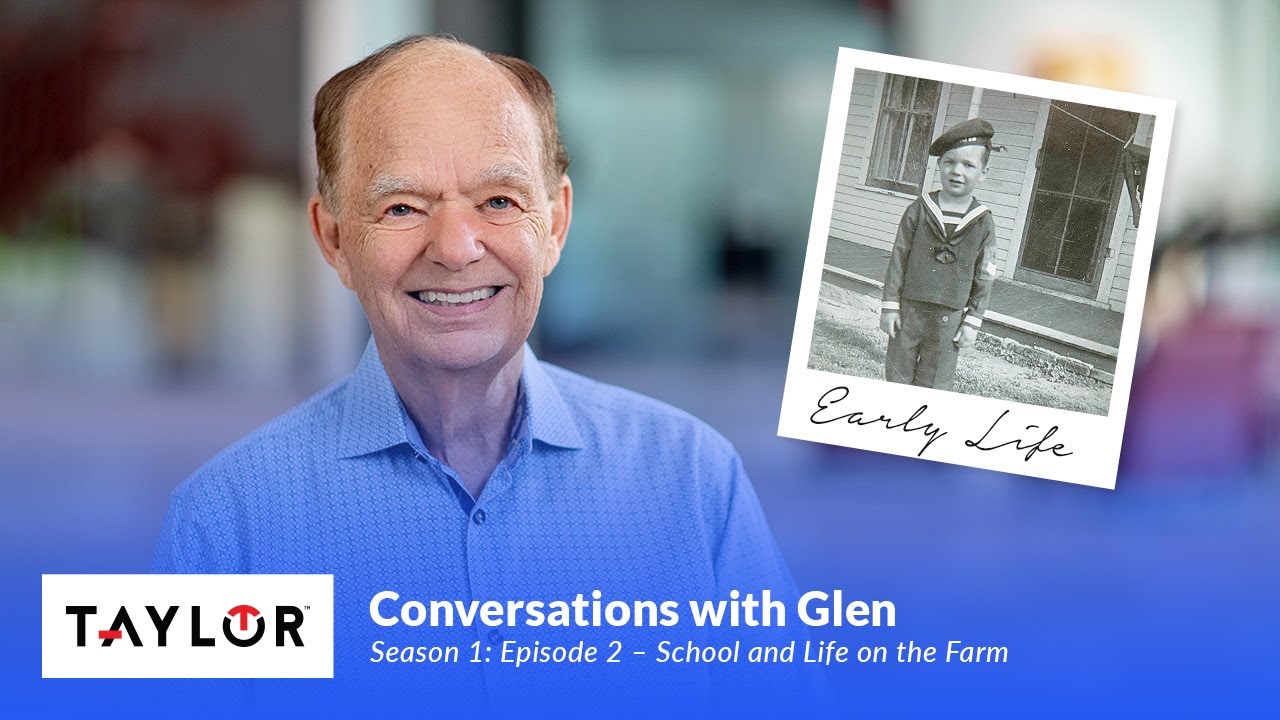 Conversations with Glen Taylor - School and Life on the Farm (Season 1: Episode 2)