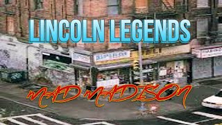 Lincoln Legends & *MAD MADISON* (Part 2) | #ThisThingOfOurs