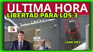#ÚLTIMAHORA - EN LIBERTAD LEIRE DÍEZ - VICENTE FERNÁNDEZ Y ANTXON ALONSO 