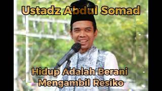 Kalau Tak Berani Ambil Risiko, Jangan Harap Hidup Berubah! || Ustadz Abdul Somad #viral  #uas  