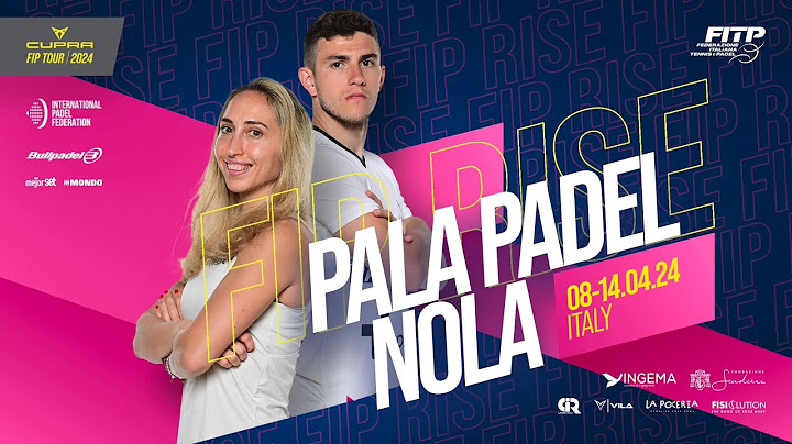 CUPRA FIP TOUR RISE PALA PADEL NOLA - Finals