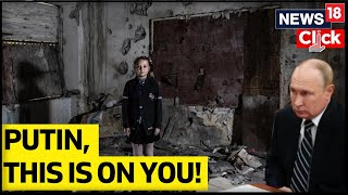 Russia VS Ukraine War Updates | Ukrainian Children Being Raised As Russians | English News | News18