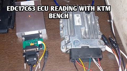 EDC17C63 ECM READING WITH KTM BENCH