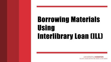 Borrowing Materials Using Interlibrary Loan - UH ADA Library