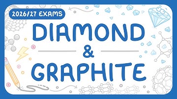 GCSE Chemistry - Diamond & Graphite - Structure | Properties (2026/27 exams)