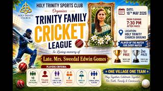 🏏 Trinity Family Cricket League 2026 | In Loving Memory of Late Mrs. Sweedal Edwin Gomes screenshot 3