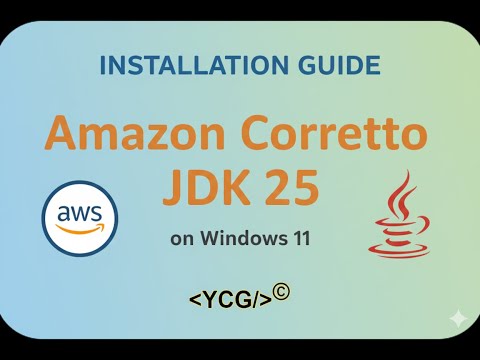 Install Amazon Corretto 25 in 2 Minutes! (Windows 11 Tutorial)