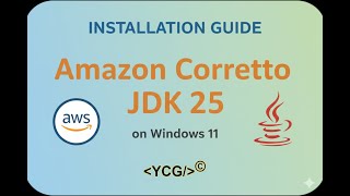 Install Amazon Corretto 25 in 2 Minutes! (Windows 11 Tutorial)