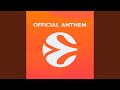 EuroLeague Anthem mp3