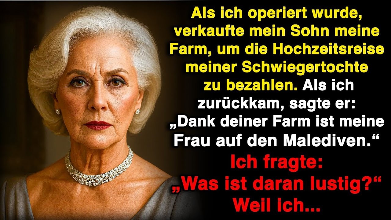 Mein Sohn verkaufte meine Farm an meine Schwiegertochter und bereute es, als ich zurückkam!