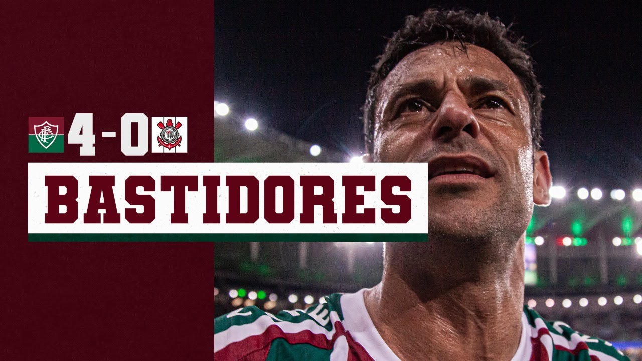 BASTIDORES - FLUMINENSE 4 X 0 CORINTHIANS - CAMPEONATO BRASILEIRO 2022