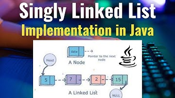 Implement Singly Linked List in Java | Step-by-Step Singly Linked List |Data Structures & Algorithms