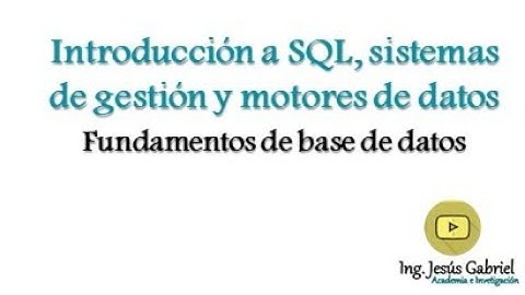 Introducción a SQL, sistemas de gestión y motores de datos.