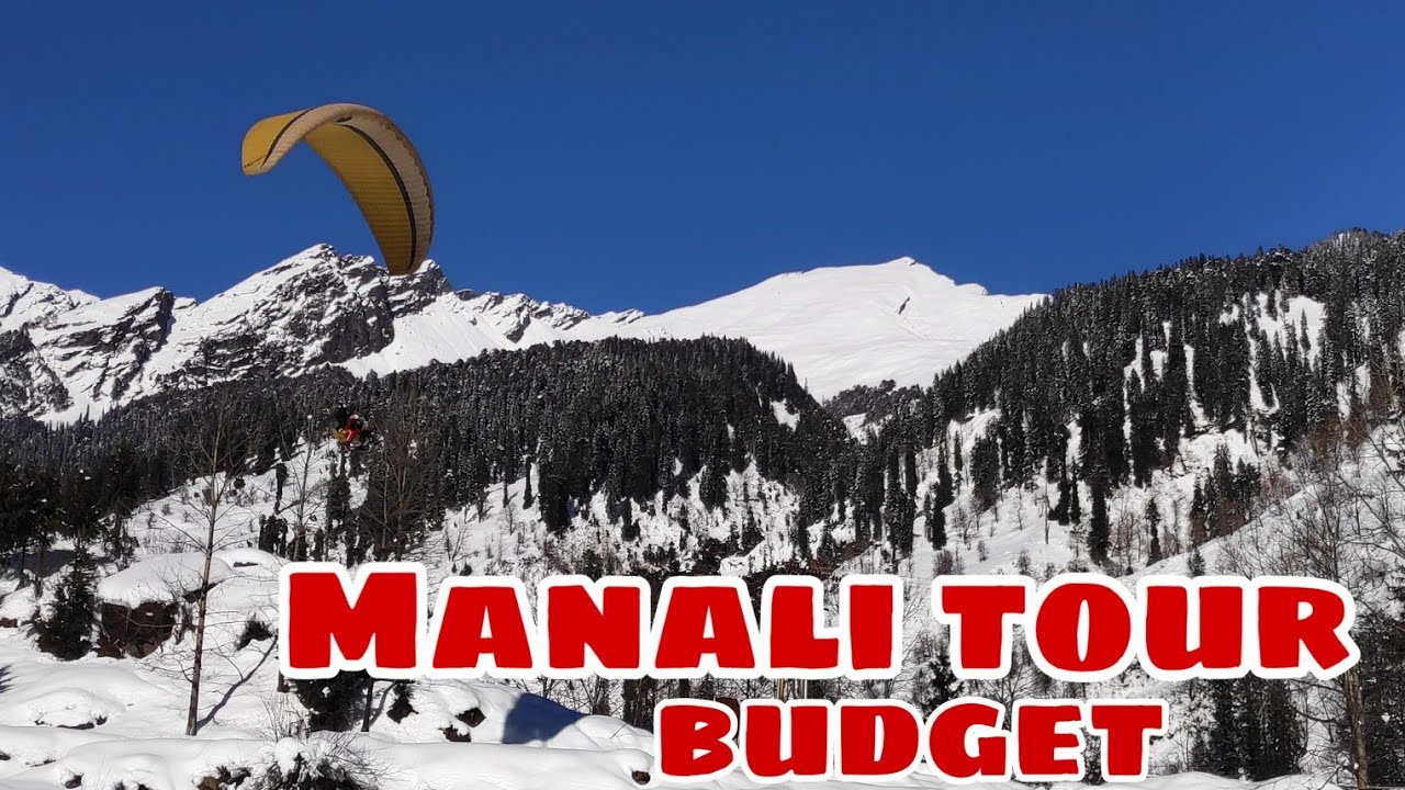 manali travel budget