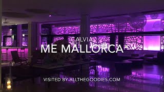 Me Mallorca, Calvia, Spain 4K | allthegoodies.com