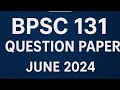 BPSC-131||IGNOU||QUESTION PAPER-JUNE 2024 POLITICAL THEORY