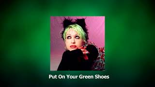 Cyndi Lauper - Put On Your Green Shoes