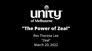 The Power of Zeal