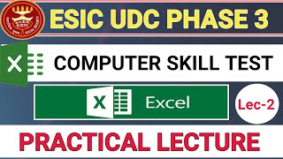 ESIC UDC PHASE -3 | Computer skill test 2022 | MS excel with sample paper