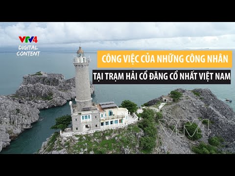 Video: Ngọn hải đăng trên Đảo Dài