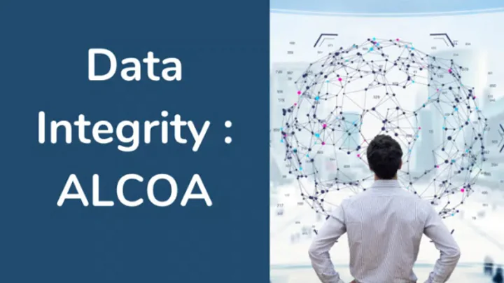 Pharmaceutical Data Integrity : ALCOA and ALCOA+ - Online Course