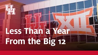 UH Is Less Than a Year Away From the Big 12