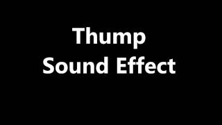 Thump Sound Effect