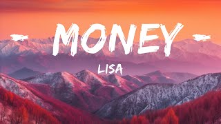 LISA - MONEY (Lyrics) | Best Songs