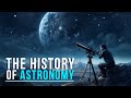 The History Of Astronomy