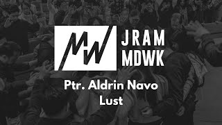 Lust | Ptr. Aldrin Navo