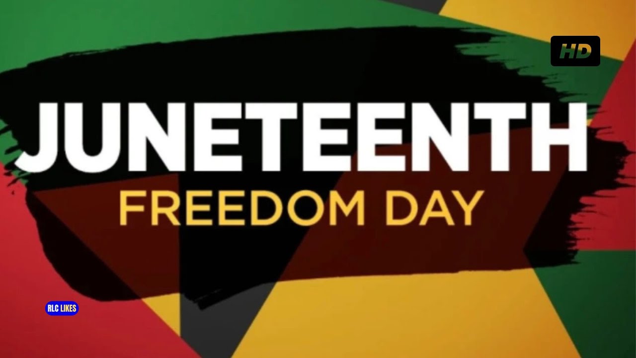 JUNETEENTH FREEDOM DAY  ( June 19, 1865) 
