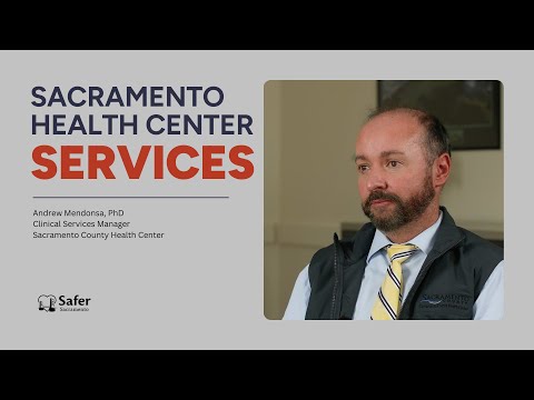 Sacramento County Health Center Services