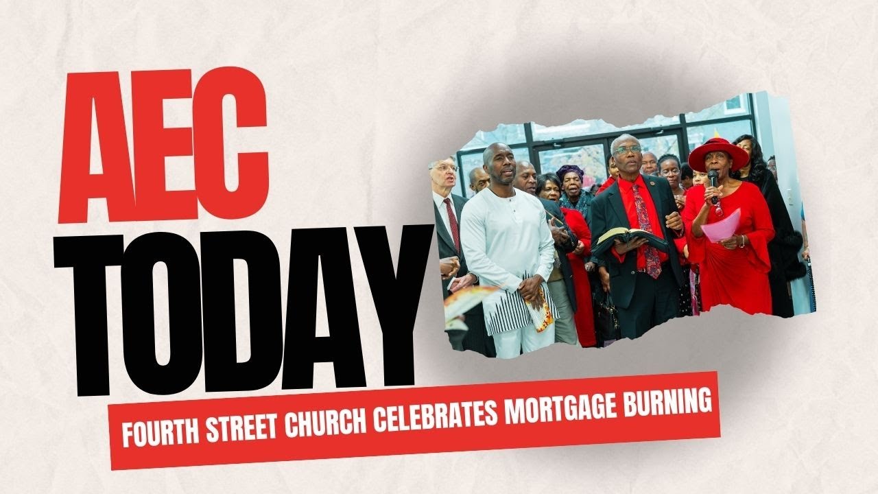 AEC Today: Церковь на Четвертой улице празднует сожжение ипотеки