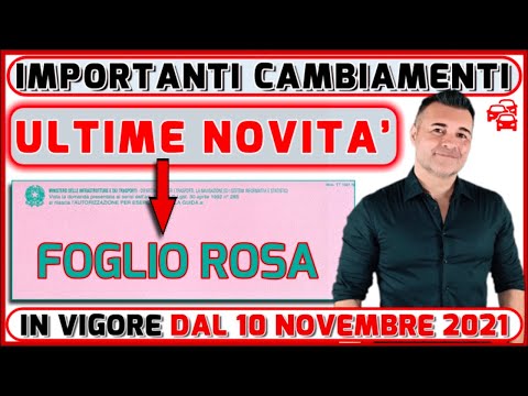 IL FOGLIO ROSA - VALIDITA', ESAMI GUIDA, SANZIONI. IMPORTANTI NOVITA' IN VIGORE DAL 10 NOVEMBRE 2021