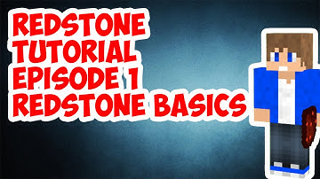 Redstone Tutorial Episode 1 The Basics