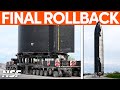 Ship 28 Rolled Back for Pre-Flight Preps | SpaceX Boca Chica