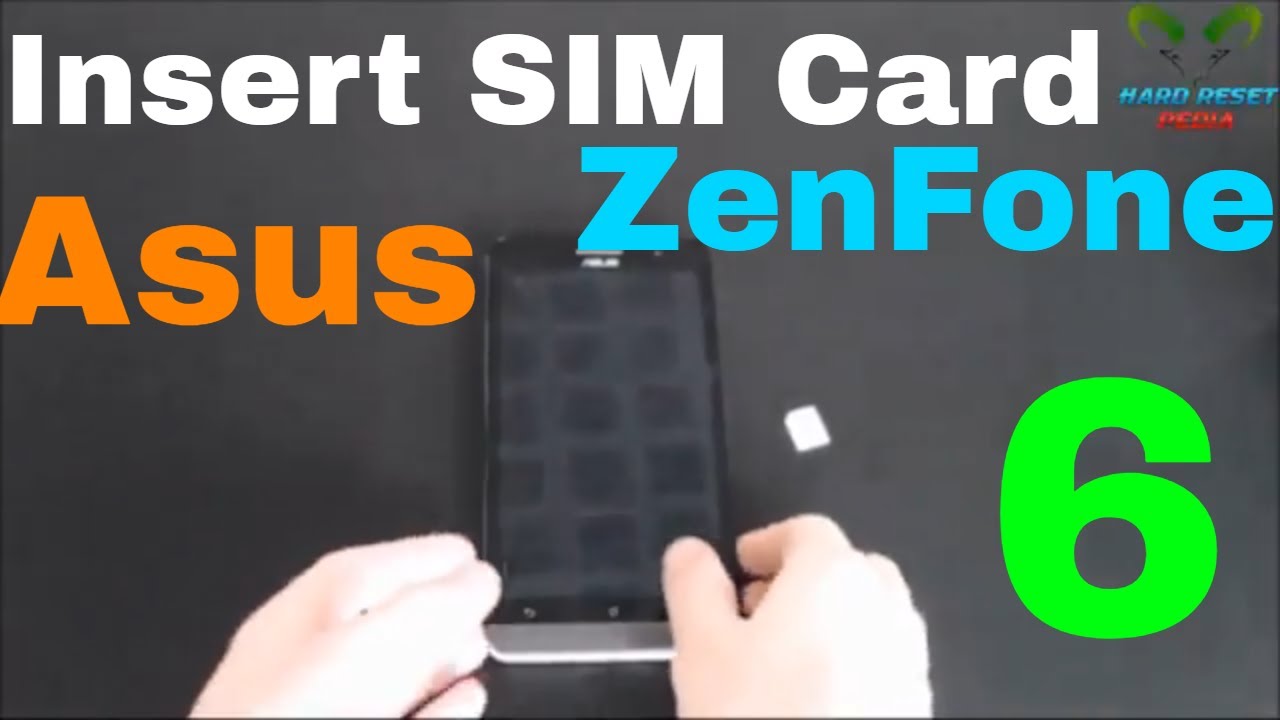 Asus ZenFone 6 Insert The SIM Card - YouTube