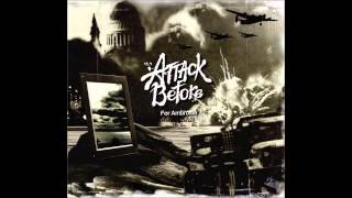 Miniatura del video "Attack Before 迷失裂痕 - People Like Us Are Different"