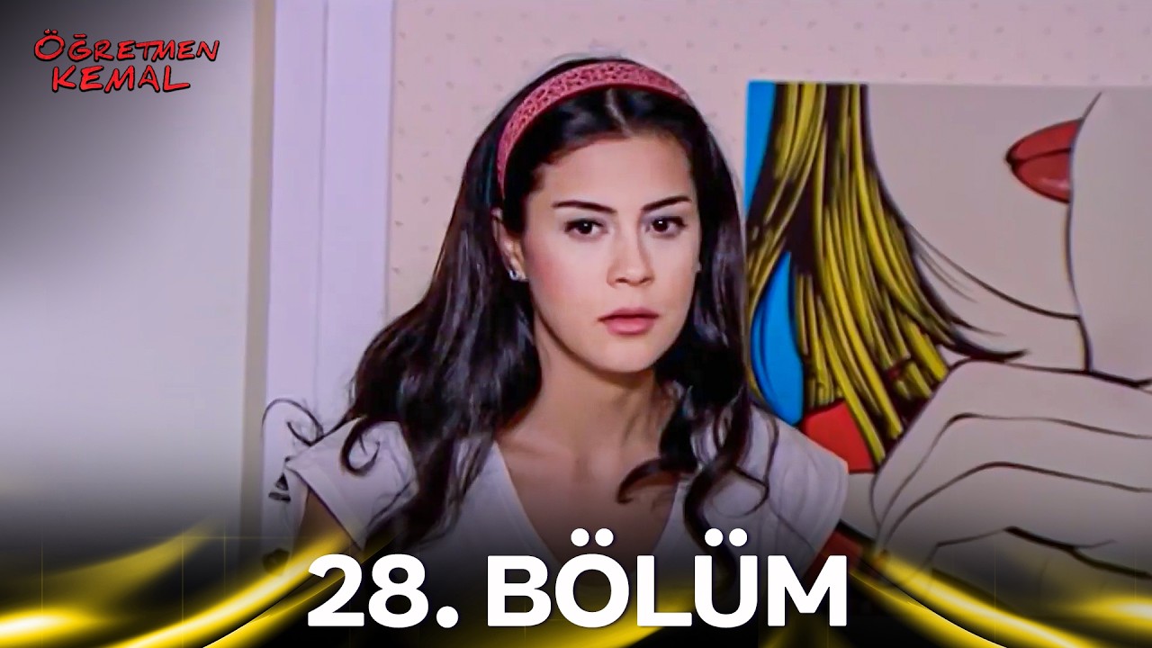 #YENİDEN Öğretmen Kemal 28.Bölüm