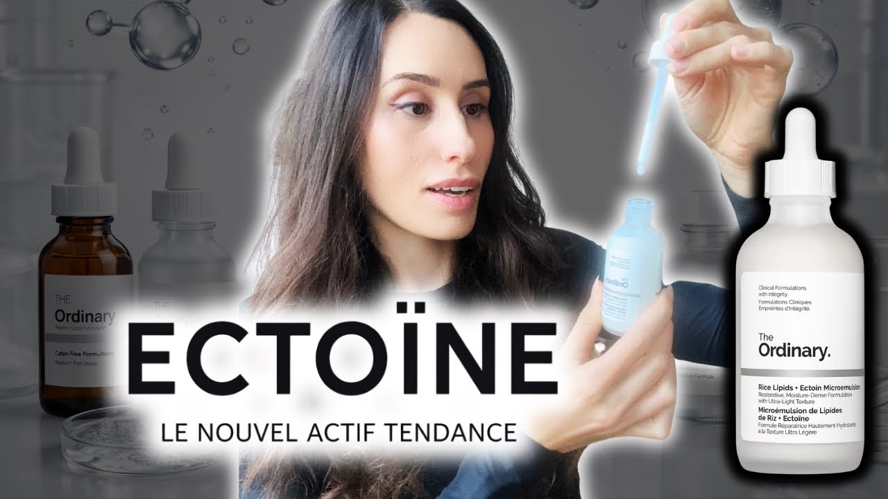 Ectoine : ingrédient star ? J’analyse le nouveau soin The Ordinary