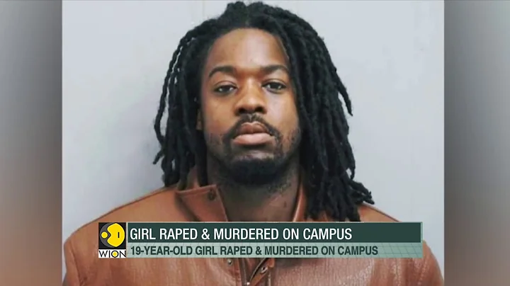 19-year-old girl raped and murdered on campus