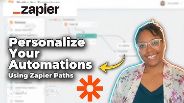 How to Use Zapier Paths for Personalized Automation Workflows