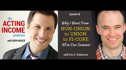 AIP028 | Why I Went from Non-Union, to Union, to Fi-Core All in One Summer - with Eric S. Robertson