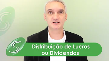 Como se dá a distribuição de dividendos?