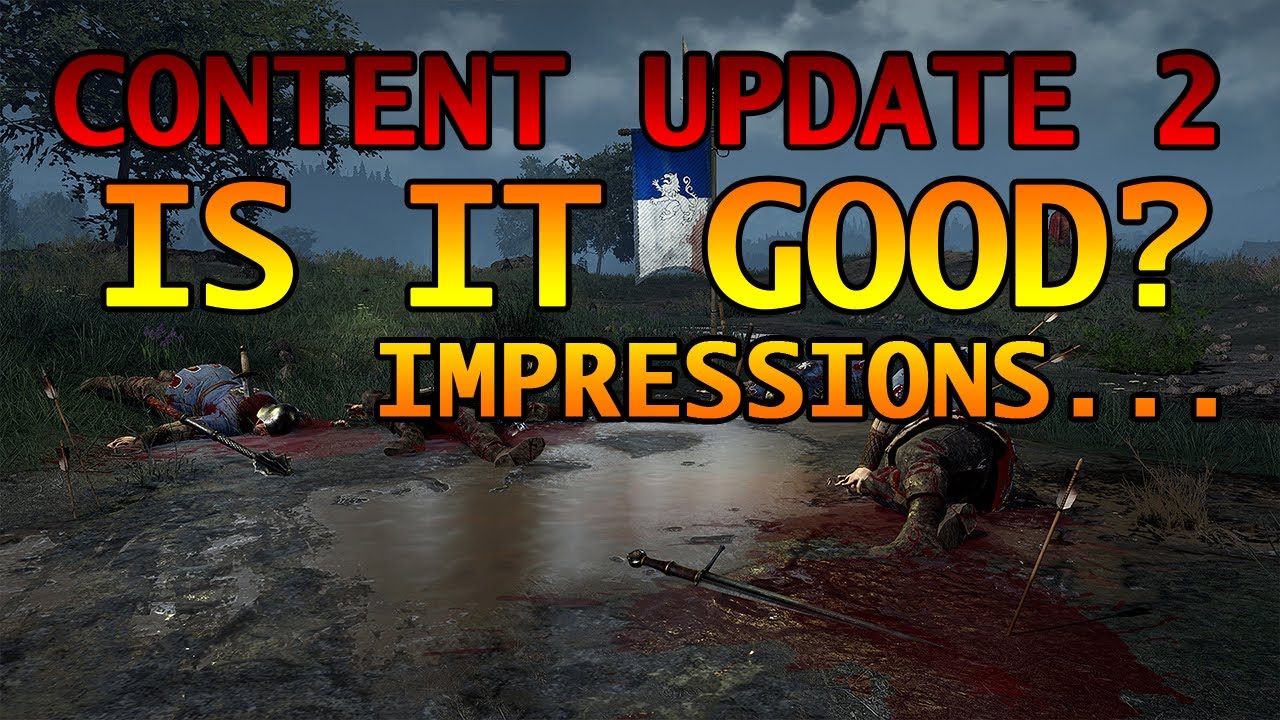 I tried Content Update #2 On Chivalry 2 Test Server...Was It GOOD? Here Are My Impressions...