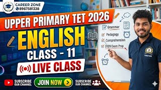 English Class 11 ll UPPER PRIMARY TET JTET WBTET ll CAREER ZONE